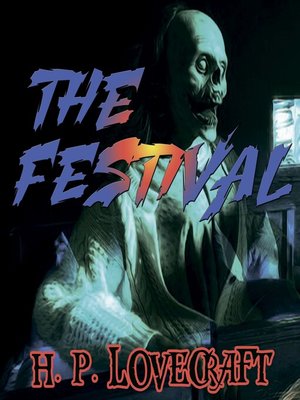 cover image of The Festival (Howard Phillips Lovecraft)